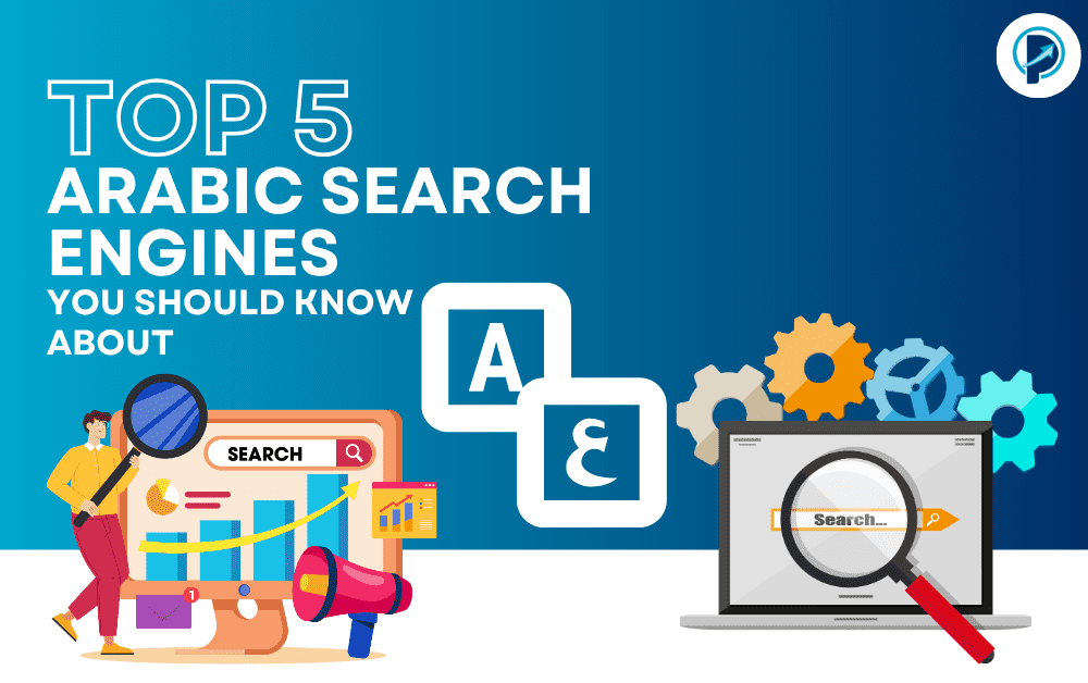 Top 5 Arabic Search Engines You Should Know About