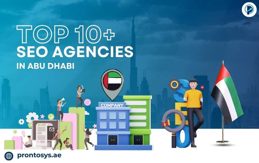 Top 10+ SEO Agencies in Abu Dhabi - Prontosys