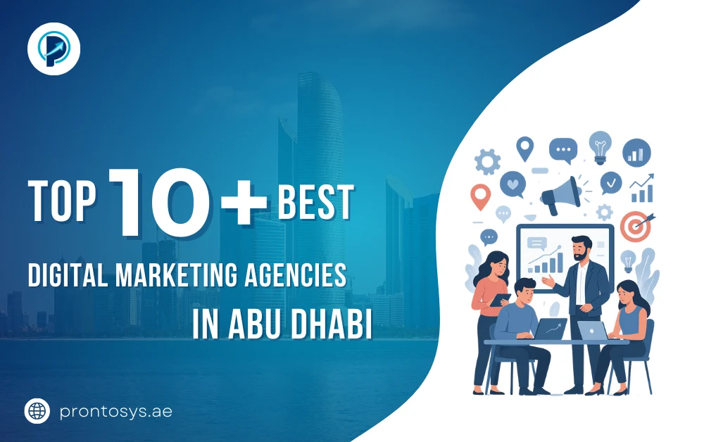 Top 10+ Best Digital Marketing Agencies in Abu Dhabi