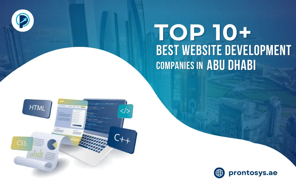 Top 10+ Best Website Development Companies in Abu Dhabi